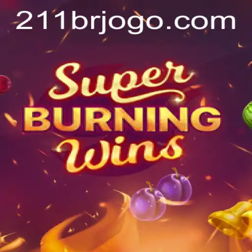 Exploring SuperBurningWins: A Thrilling Game with 211JILI Innovations